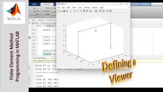 Programming the Finite Element Method using MATLAB  Part 7 Adding a Viewer [upl. by Ase]