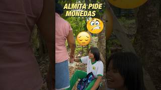 Almita pide monedas [upl. by Kared897]