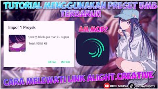 CARA MENGGUNAKAN PRESET 5MB DI ALIGHT MOTION MOD TERBARU🥀 [upl. by Courtenay]