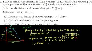 Física II Lanzamiento de Proyectiles 2 [upl. by Ettelracs]