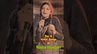 Top 10 Iconic Songs of Nazia Hassan  top10 naziahassan shorts [upl. by Oigile]