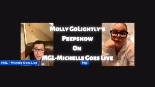 Molly GoLightly Peepshow on MGLMichelle Goes Live [upl. by Aitropal]