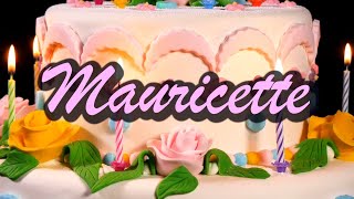 Joyeux Anniversaire Mauricette [upl. by Struve]