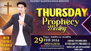 PROPHET BAJINDER SINGH MINISTRY 29 FEB THURSDAY MEETING LIVE [upl. by Fonda]