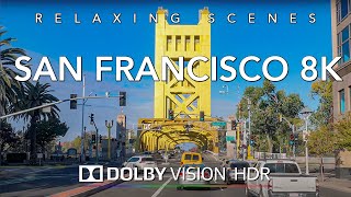 Driving San Francisco California 8K HDR Dolby Vision  Sacramento to San Francisco [upl. by Nies]