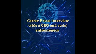 Career Focus Interview with CEO and Serial Entrepreneur Beatrice Podcast [upl. by Suoirtemed461]