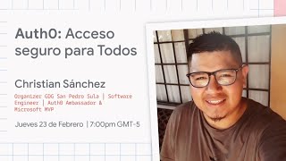 Auth0 Acceso seguro para Todos [upl. by Ailegna]