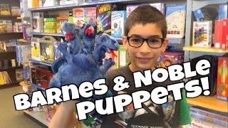 Fun with Barnes amp Noble Puppets [upl. by Jeaz251]