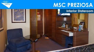 MSC PREZIOSA Interior Stateroom MSC Cruises [upl. by Nonnah]