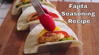 Fajita Seasoning Recipe [upl. by Salguod14]