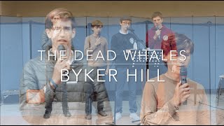 Byker Hill  The Dead Whales Official Music Video [upl. by Jeremias]