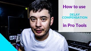 How to Use Delay Compensation in Pro Tools [upl. by Elliven]