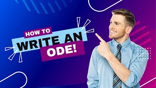 How to Write an Ode [upl. by Akehsay556]