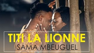 Titi la lionne  sama mbeuguel [upl. by Pedaias417]