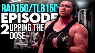 BLOAT LORD RETURNS  EP2  RAD150 Sarms Transformation  Upping the Dose [upl. by Auguste]