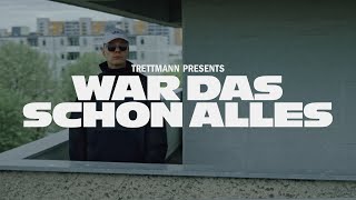 Trettmann  War das schon alles Official Video [upl. by Annol]