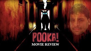 POOKA Movie Review [upl. by Yhcir]