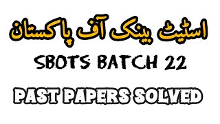 SBOTs State Bank Officers Trainee Scheme Past Paper Solved SBOTs Batch27th Preparation sbp og2 [upl. by Yelram]