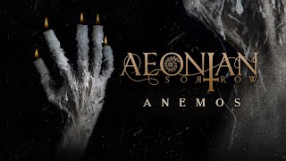 AEONIAN SORROW  Anemos Official Lyric Video [upl. by Kwapong]