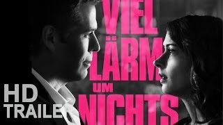 VIEL LÄRM UM NICHTS  Offizieller Film Trailer  Deutsch German  HD [upl. by Nilam]