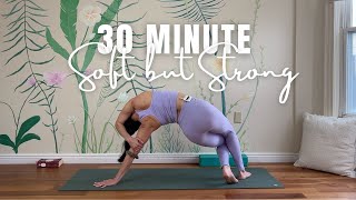 30 Min StrongbutSoft Yoga Session  Consciousness Is Primary [upl. by Elitnahc]