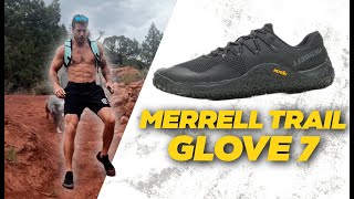 MERRELL TRAIL GLOVE 7 REVIEW  Good for Beginners [upl. by Waine298]