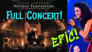 Within Temptation Black Symphony full concert [upl. by Bradly]