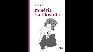 MISÉRIA DA FILOSOFIA AS GREVES E AS COALISÕES OPERÁRIAS  KARL MARX [upl. by Llehsram]