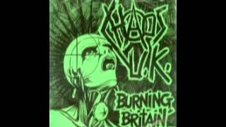 Chaos UK  Burning Britain EP 1982 [upl. by Norrek]