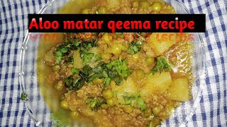 Aloo matar qeema recipe aloo qeema matar ki recipe aloo matar qeema recipe in Pakistani [upl. by Ynnohj]