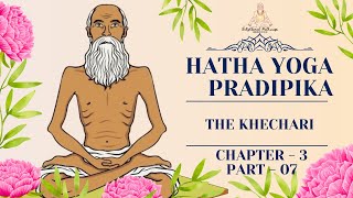 quotDiscovering the Wisdom of Hatha Yoga Pradipika Chapter 3 Part 7 Ancient Guide to Masteryquot Yoga [upl. by Nnylaehs]