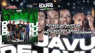 Felaws Gang  DejaVu feat Pizzy Perry [upl. by Valerye]