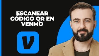 Cómo Escanear un Código QR en Venmo [upl. by Joacimah]