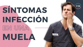 😣 ¿Cómo saber si tienes una INFECCIÓN en la MUELA ¡Descubre sus SÍNTOMAS [upl. by Lose]