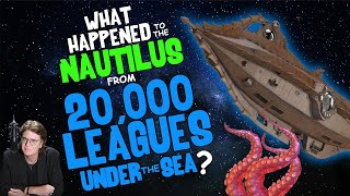 What Happened to the NAUTILUS from 20000 LEAGUES UNDER the SEA [upl. by Leihcey]