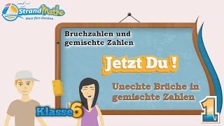 Brüche und gemischte Zahlen  Bruchzahlen  Klasse 6 ★ Übung 1 [upl. by Uhile674]