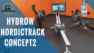 Hydrow vs NordicTrack vs Concept2 Rowing Machines  Rower Comparison Review [upl. by Costanzia]