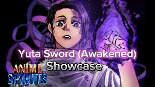 Awakened Yuta Sword Showcase Anime Spirits Roblox [upl. by Cavit]