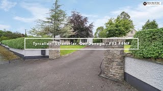 Tyrcallen Stranorlar Co Donegal F93 F9NF [upl. by Weider]