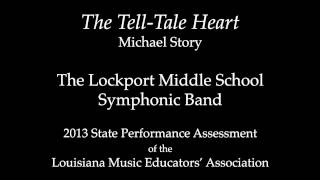 The TellTale Heart 2013 Lockport LA Middle School Symphonic Band [upl. by Yrreg608]