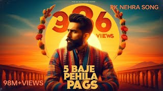 5 BAJE PEHLA PAG OFFICIAL VIDEO  Latest punjabi newsong [upl. by Flann472]