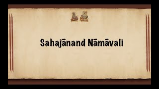 Sahajanand Namavali With English Lyrics [upl. by Haisa]