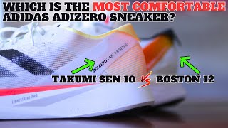 adidas ADIZERO BOSTON 12 vs ADIZERO TAKUMI SEN 10 [upl. by Nella382]