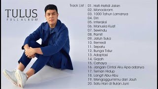 TULUS FULL ALBUM [upl. by Anthe]