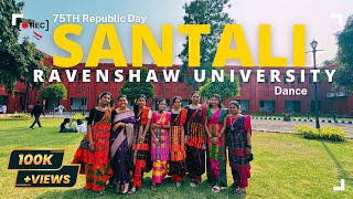 75TH REPUBLIC DAY  RAVENSHAW UNIVERSITY  SANTAL DANCE GROUP  LAXMAN SOY [upl. by Pierrette]