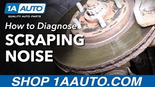 How to Diagnose a Car Wheel Scraping Noise Brakes or Dust Shield [upl. by Attenat]