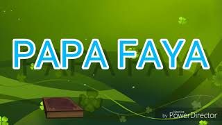 PAPA FAYA  DIGI DAGA GOSPEL CALIPSO [upl. by Kele488]