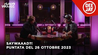 Rkomi ospite a SayWaaad live da Terrazza Martini  Puntata del 26 ottobre 2023 [upl. by Botsford444]