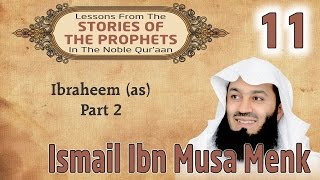 Stories Of The Prophets11 Ibraheem as  Part 2  Mufti Ismail Menk [upl. by Pris]