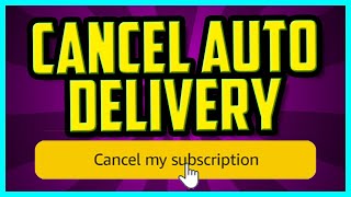 Amazon How To Cancel Auto Delivery How To Cancel Auto Delivery Monthly On Amazon Subscribe amp Save [upl. by Fuchs]